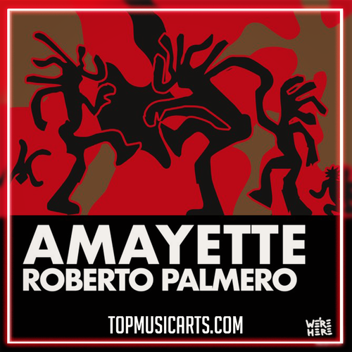 Roberto Palmero - Amayette (Ableton Remake)