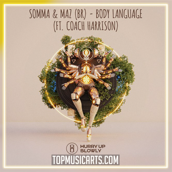 SOMMA & Maz - Body Language ft. Coach Harrison (Organic House)