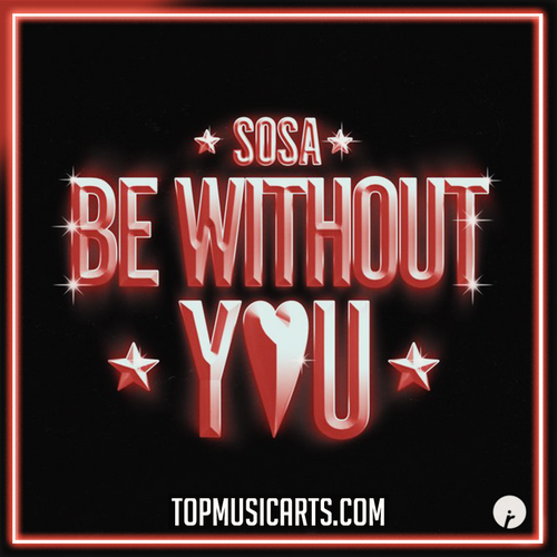 SOSA (UK) - Be Without You (Ableton Remake)