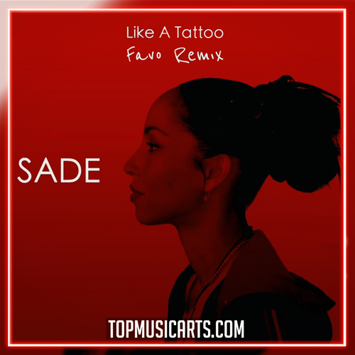 Sade - Like A Tattoo (Favo Remix) Ableton Remake (Afro House)