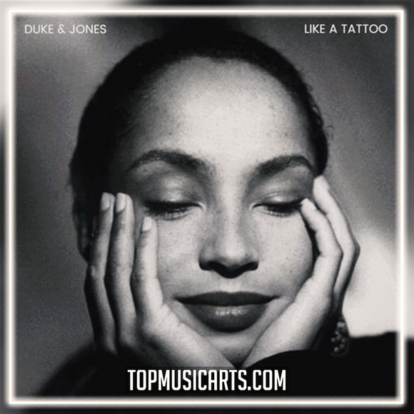 Sade - Like A Tattoo (Duke & Jones Remix) Ableton Remake (Dance)