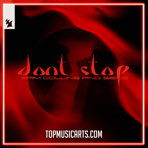 Sam Collins, Sielo - Don't Stop (Ableton Remake)