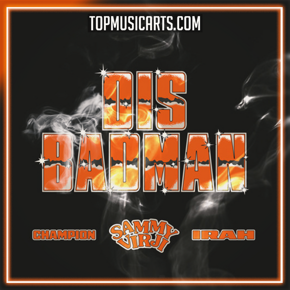 Sammy Virji, Champion, IRAH - Dis Badman Ableton Remake (Drum & Bass)