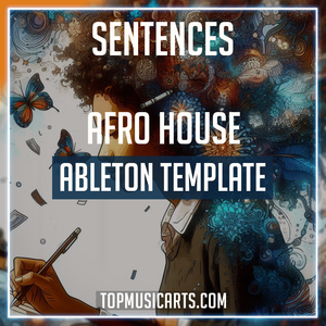 Sentences - Afro House Ableton Template (Kintar, Delum Style)