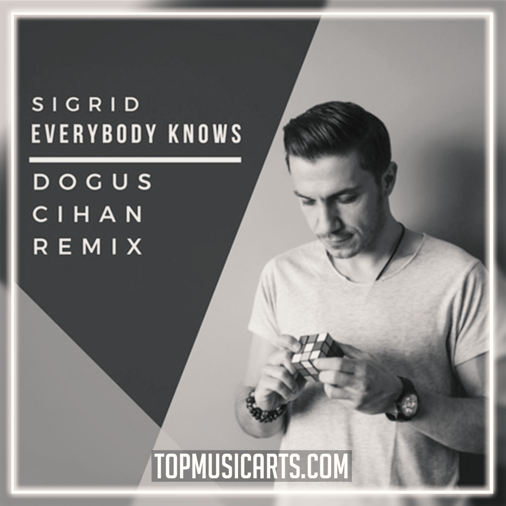 Sigrid - Everybody Knows (Dogus Cihan Remix) Ableton Remake (Deep Hous ...