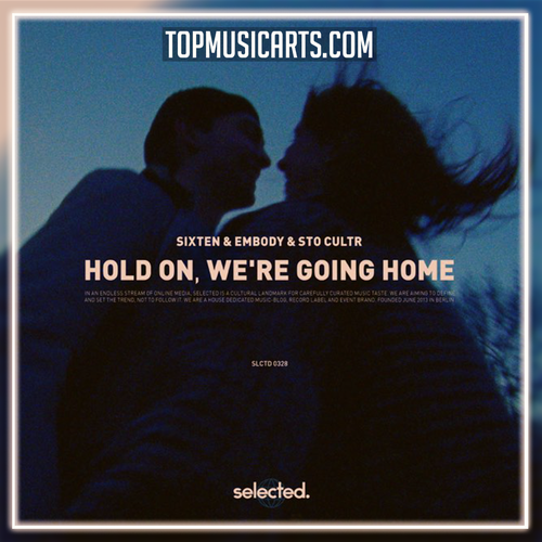Sixten & Embody & Sto Cultr - Hold On, We’re Going Home Ableton Remake (Deep House)