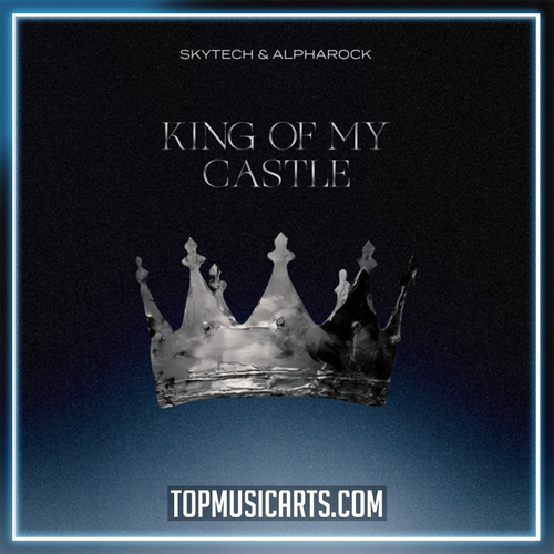 Skytech, Alpharock - King Of My Castle Ableton Remake (Trance)