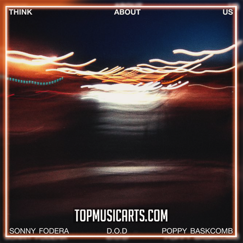 Sonny Fodera, D.O.D & Poppy Baskcomb - Think About Us Ableton Remake (Dance Pop)