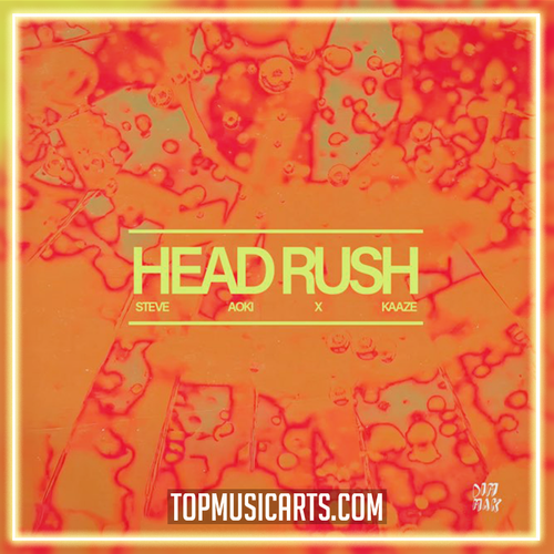 Steve Aoki & KAAZE - Head Rush Ableton Remake (Trance)