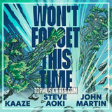 Steve Aoki & KAAZE - Won't Forget This Time ft. John Martin Ableton Remake (Dance Pop)