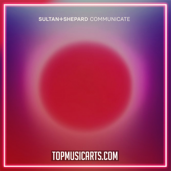 Sultan + Shepard - Communicate Ableton Remake (Dance Pop)