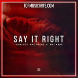 Sunlike Brothers & Micano - Say It Right Ableton Remake (Slap House)