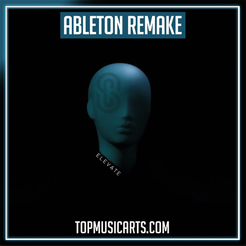 SynCode - Elevate Ableton Remake (Melodic Techno)
