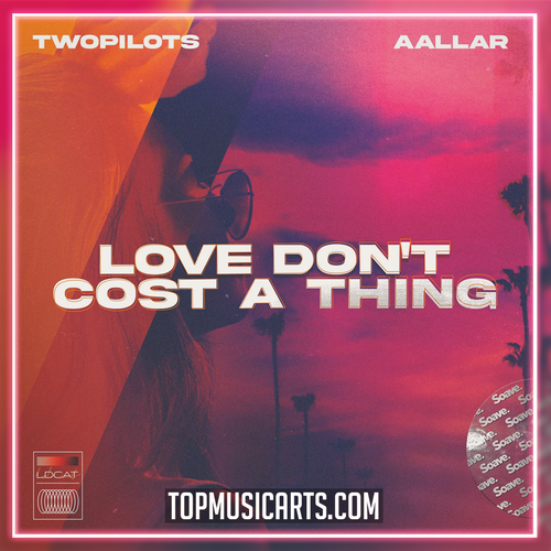TWOPILOTS & AALLAR - Love Don't Cost A Thing Ableton Remake (Synthpop)