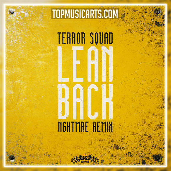 Terror Squad - Lean Back (NGHTMRE Remix) Ableton Remake (Hip-Hop)