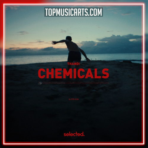 Thandi - Chemicals Ableton Remake (Deep House)