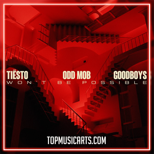 Tiesto, Odd Mob, Goodboys - Wont Be Possible Ableton Remake (Tech House)
