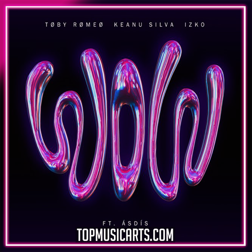 Toby Romeo x Keanu Silva x IZKO - WOW (feat. ÁSDÍS) (Ableton Remake)