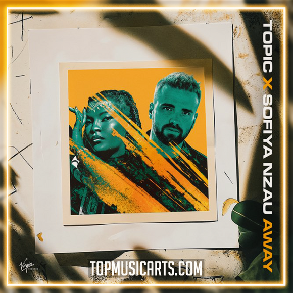 Topic x Sofiya Nzau - Away Ableton Remake (Dance Pop)