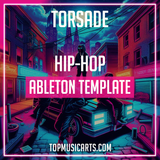 Torsade - Hip-Hop Ableton Template  (Kanye West, Drake, Doja Cat Style)