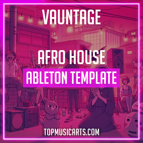 Vauntage - Afro House Ableton Template (Akule Style)