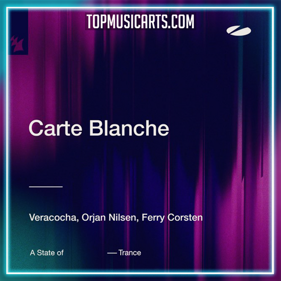 Veracocha, Orjan Nilsen, Ferry Corsten - Carte Blanche Ableton Remake (Trance)
