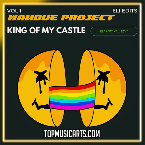 Wamdue Project - King Of My Castle (Eli Bury Edit) Ableton Remake (Dance)