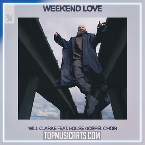 Will Clarke feat. House Gospel Choir - Weekend Love Ableton Remake (Melodic House)