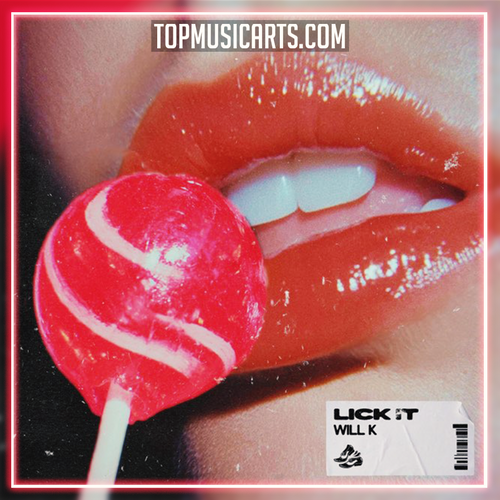 Will K - Lick It Ableton Remake (Tech House)