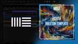 Wist - House Ableton Template (Sugar Hill Style)