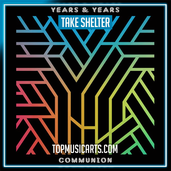 Years & Years - Take Shelter Ableton Remake (Dance)