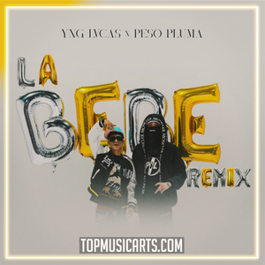 Yng Lvcas & Peso Pluma - La Bebe (Remix) Ableton Remake (Pop)