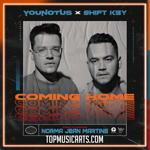 YouNotUs x Shift K3Y - Coming Home Ableton Remake (Dance)
