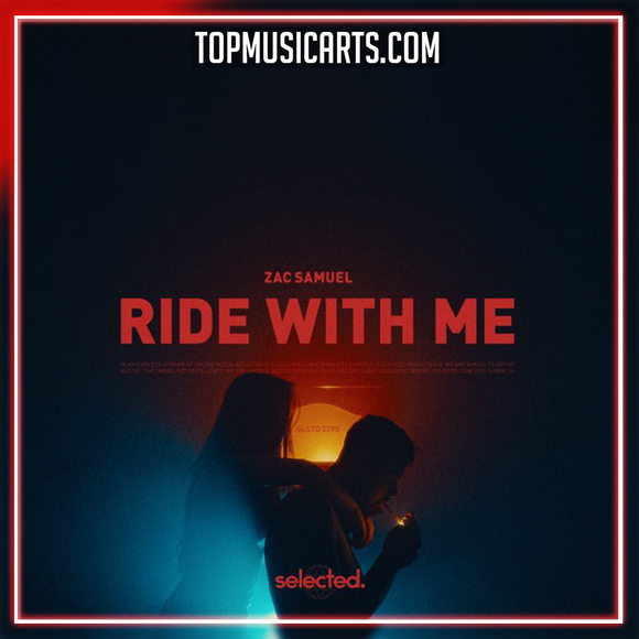 Zac Samuel - Ride With Me Ableton Remake (Deep House)