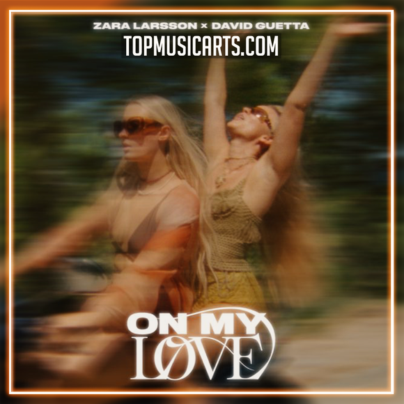 Zara Larsson, David Guetta - On My Love Ableton Remake (Dance)