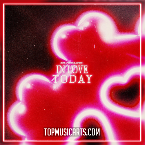 Zerb, Ape Drums, Jeremiah - In Love Today Ableton Remake (Dance Pop)