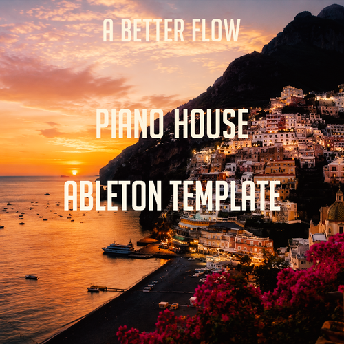 A Better Flow - House Ableton Template (D.O.D Style)