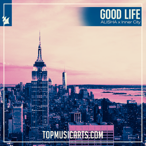 ALISHA, Inner City, Kevin Saunderson, Dantiez - Good Life Ableton Remake (Minimal / Deep Tech)
