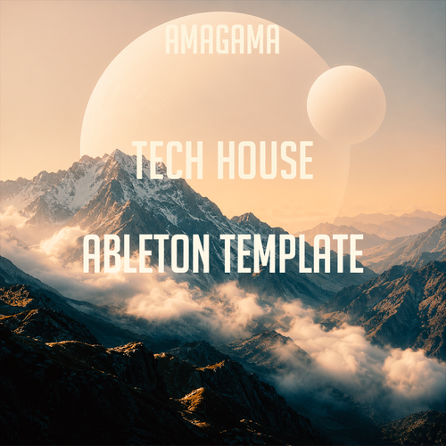Amagama - Indie Dance, Tech House Ableton Template (Max Styler Style)