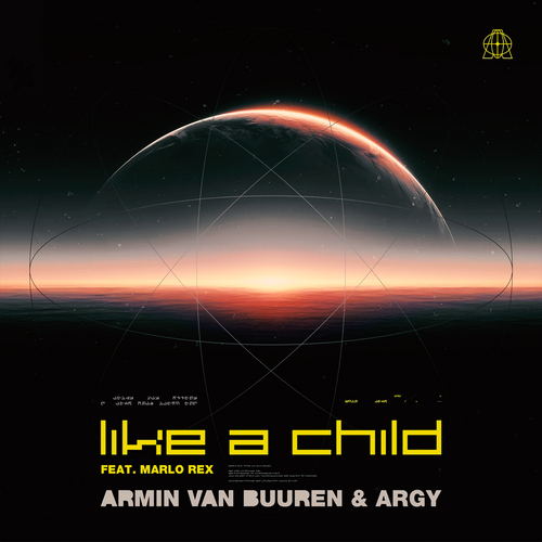 Armin van Buuren & ARGY feat. Marlo Rex - Like A Child Ableton Remake (Melodic Techno)
