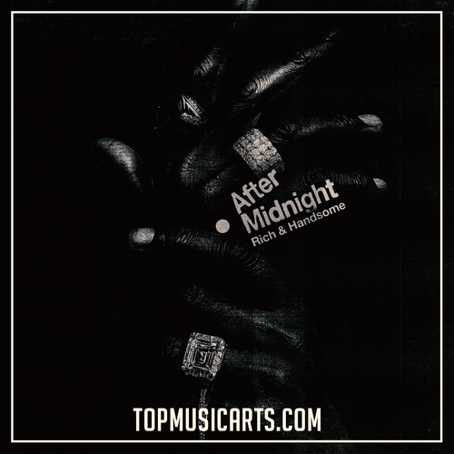 After Midnight, Matroda, San Pacho – Rich & Handsome (Ableton Remake)