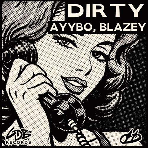 AYYBO, Blazey – Dirty Ableton Remake (Tech House)
