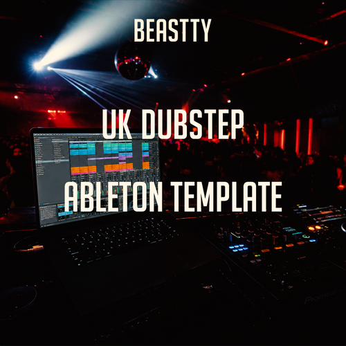 BEASTTY –  UK Dubstep Template (Hamdi, Skrillex, PEEKABOO)