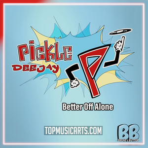 Pickle - Better Off Alone Ableton Remake (Eurodance / Dance Pop)