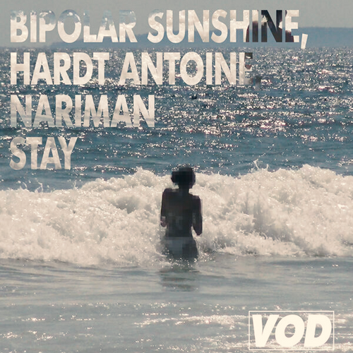 Bipolar Sunshine, Hardt Antoine, Nariman - Stay Ableton Remake (Melodic House)