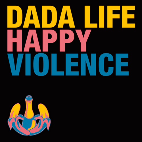 Dada Life - Happy Violence Ableton Remake (House)