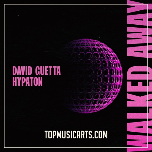 David Guetta & Hypaton – Walked Away (Ableton Remake)