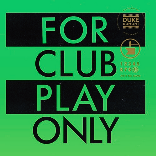 Duke Dumont - Ain't No Game Ableton Remake (House)