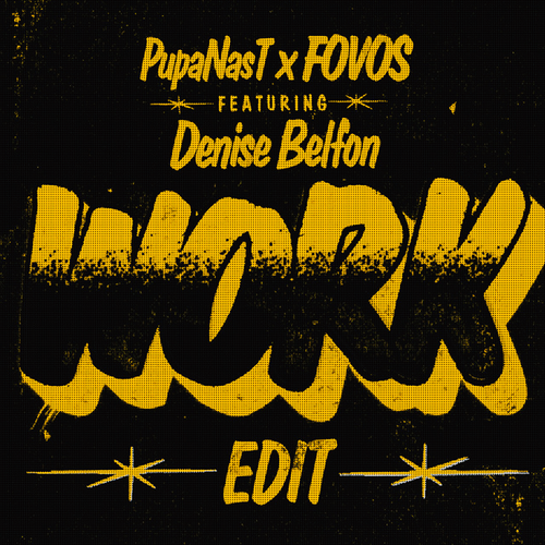 Pupa Nas T, FOVOS, Denise Belfon - Work Edit Ableton Remake (Hard Dance)