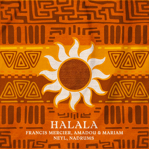 Francis Mercier, Amadou & Mariam, Neyl & Nadrums - Halala Ableton Remake (Afro House)